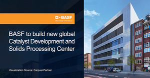 BASF to build global Catalyst Development Center on Ludwigshafen site